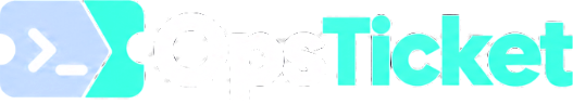 OpsTicket